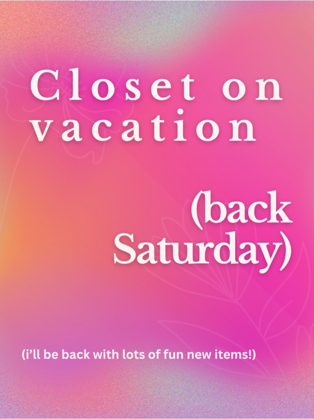 Vacay!